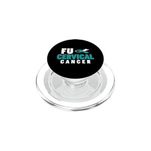 Chemise FU Contre Le Cancer du col de l'ut&eacute;rus - FU Sensibilisation au Cancer du col de l'ut&eacute;rus PopSockets PopGrip pour MagSafe