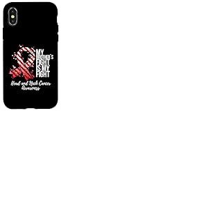 My Brother's Fight My Fight My Fight Head and Neck Cancer Awareness Coque pour iPhone X/XS
