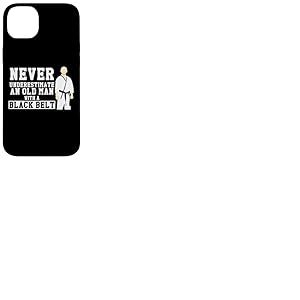 Never Underestimate Old Man Ceinture Noire Arts Martiaux Coque pour iPhone 14 Plus