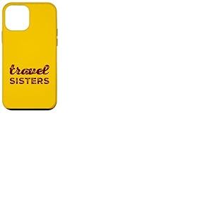 Travel Sisters Traveling Best Sister Best Vacation Buddy Coque pour iPhone 12 Mini