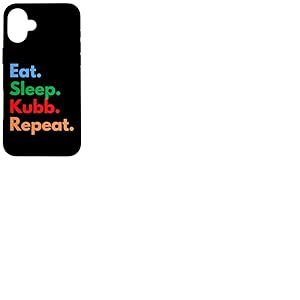 Eat Sleep Kubb Repeat pour Les Joueurs et Les Amoureux de Viking Kubb Coque pour iPhone 16 Plus