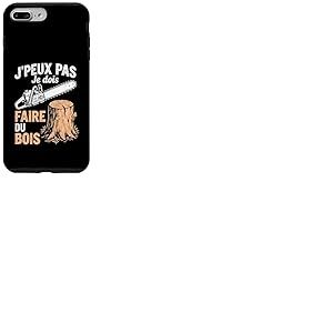 B&ucirc;cheron Drole Tron&ccedil;onneuse J'Peux Pas Je Dois Faire du Bois Coque pour iPhone 7 Plus/8 Plus