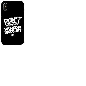 N'oubliez Pas My Senior Discount Senior Dine in Discount Coque pour iPhone X/XS