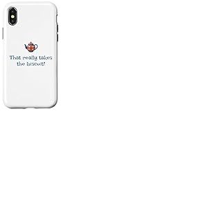 That Really Takes The Biscuit! Mots Britanniques dr&ocirc;les Mignons Coque pour iPhone X/XS