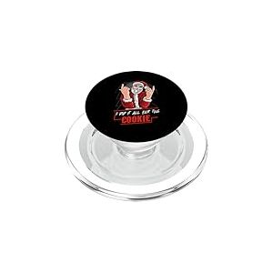 I Did It s for The Cookie Hip Hop P&egrave;re No&euml;l No&euml;l PopSockets PopGrip pour MagSafe
