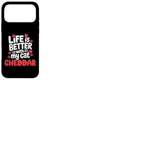Nom du Chat Cheddar Life is Better with My Cat Cheddar Coque pour iPhone 17 Pro Max