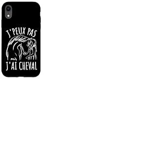 Je Peux Pas J'ai Cheval Chevaux Femmes Fille &Eacute;quitation Coque pour iPhone XR