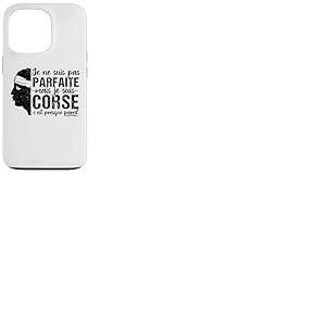 Je Ne suis Pas Parfaite mais Corse Cadeau T&ecirc;te De Maure Coque pour iPhone 13 Pro