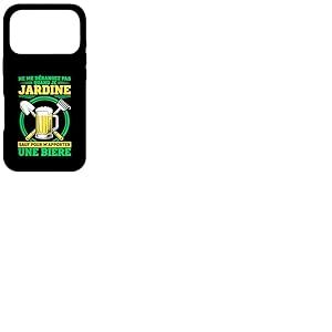 Jardin Jardinier Jardine Et Bi&egrave;re Dr&ocirc;le Id&eacute;e Jardinage Coque pour iPhone 17 Pro