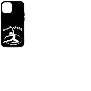 Coque pour iPhone 12/12 Pro GRS T'inquiète, je gère Humour gymnastique rythmique Cerceau