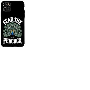 Fear The Peacock Coque pour iPhone 11 Pro Max