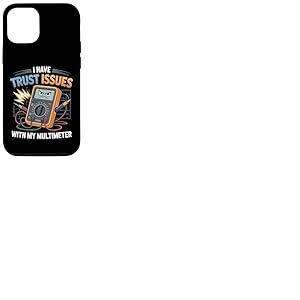 J'Ai des problèmes de Confiance avec Mon multimètre, ingénieur électricien Coque pour iPhone 12/12 Pro