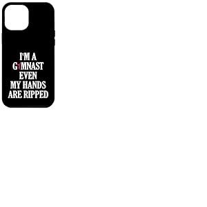 Gymnaste Even My Hands are Ripped Gymnastics Coque pour iPhone 12 Pro Max