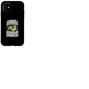 Sois Toujours toi-même, sauf Caterpillar Coque pour iPhone 11