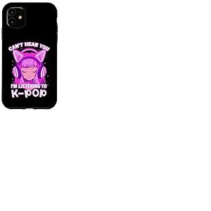 Cute Girl Graphic Tee Can't Hear You I'm Listening to Kpop Coque pour iPhone 11