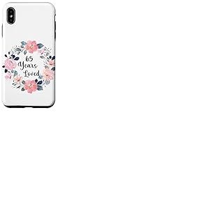 65 Years Loved 65th Birthday Floral 65 Year Old Men Women Coque pour iPhone XS Max