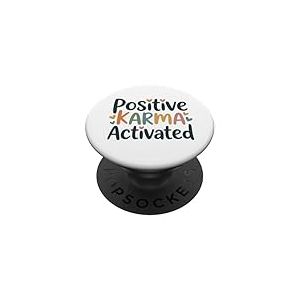 Karma Positif activé PopSockets PopGrip Adhésif