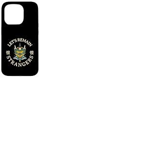 Restons des étrangers (déclaration Amusante et graphisme en Forme de Dragon) Coque pour iPhone 15 Pro