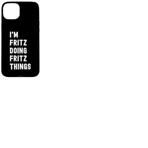 Je suis Fritz Qui Fait des Choses à Fritz Coque pour iPhone 15 Plus