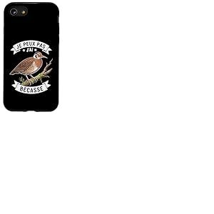 Je Peux Pas J'ai Bécasse Humour Drôle Bécasse Coque pour iPhone SE (2020) / 7 / 8