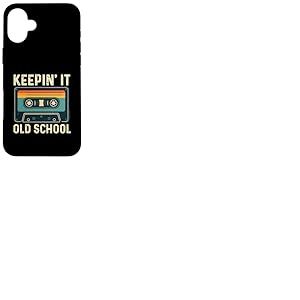 Keepin' It Old School - Hip Hop Old School des années 80 et 90 Coque pour iPhone 16 Plus