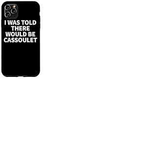 Vêtements à cassoulet - Le meilleur design amusant pour les amateurs de cassoulet Coque pour iPhone 11 Pro Max