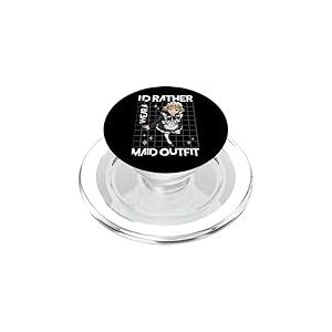 Femboy Crossdressing MTF Je pr&eacute;f&egrave;rerais Porter Une Tenue de Femme de Chambre PopSockets PopGrip pour MagSafe