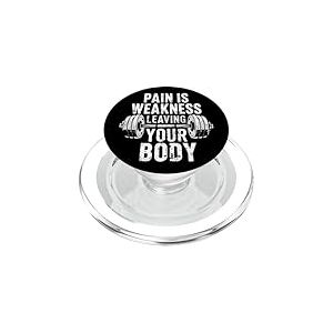 La Douleur est la faiblesse Laissant Votre Corps Motivation entra&icirc;nement Gym PopSockets PopGrip pour MagSafe
