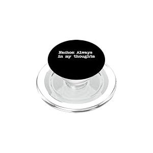 Les nachos sont toujours dans mes pensées : Funny Nacho Minimalist PopSockets PopGrip pour MagSafe