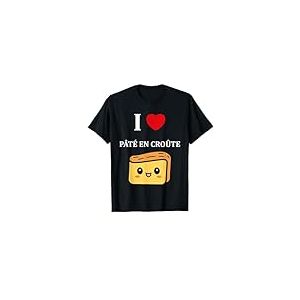 Humour P&acirc;t&eacute; i love P&acirc;t&eacute; en cro&ucirc;te T-Shirt