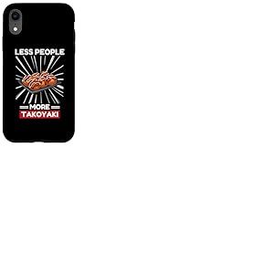 Joli kawaii Takoyaki Moins de gens Plus Takoyaki Coque pour iPhone XR