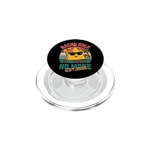 Nacho Gulf No More Est.2025 Design rétro amusant pour homme et femme PopSockets PopGrip pour MagSafe
