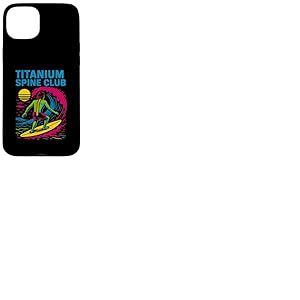 Back Surgery Titanium Spine Club Cool Mens Get Well Coque pour iPhone 15 Plus