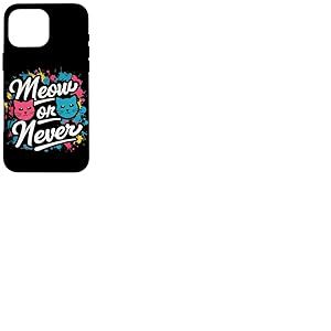 Miaou Jamais Coque pour iPhone 16 Pro Max