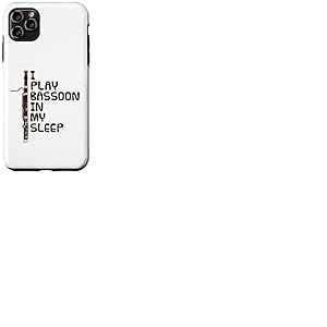 Je joue du basson pendant mon sommeil, musicien drôle Coque pour iPhone 11 Pro Max