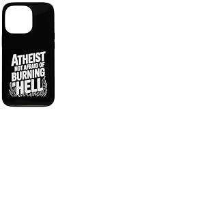 L'ath&eacute;e n'a Pas Peur de br&ucirc;ler en Enfer Coque pour iPhone 13 Pro