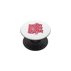 Howdy Howdy Howdy - Éleveuse de Cowgirls Country Western PopSockets PopGrip Adhésif
