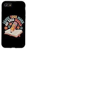 Laissez votre marque sur ce dernier jour d'école pour enfant enseignant Coque pour iPhone SE (2020) / 7 / 8