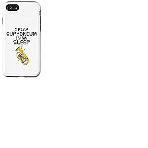 Je joue de l'euphonium pendant mon sommeil, musicien drôle Coque pour iPhone SE (2020) / 7 / 8