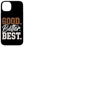 Bon Meilleur Meilleur T-Shirt Motivation Dr&ocirc;le Coque pour iPhone 14 Plus