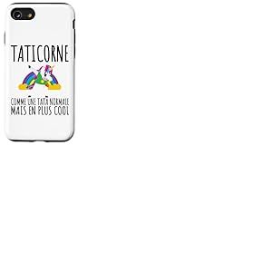 Taticorne Humour Tata Licorne Cadeau Tante F&ecirc;te des M&egrave;res Coque pour iPhone SE (2020) / 7/8