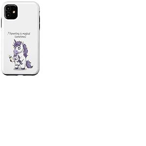 &Ecirc;tre Parent est Parfois Magique &ndash; Licorne fatigu&eacute;e Coque pour iPhone 11