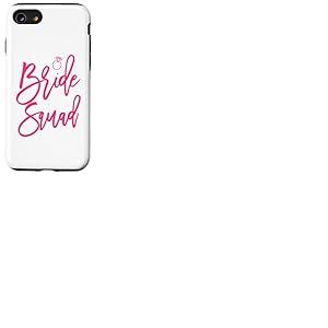 Bride Squad &Eacute;criture &eacute;l&eacute;gante avec Bague Rose Graphique Coque pour iPhone SE (2020) / 7/8