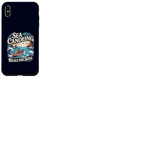 Le canotage de mer soigne l'âme en pagayant et en Faisant du Camping Coque pour iPhone XS Max