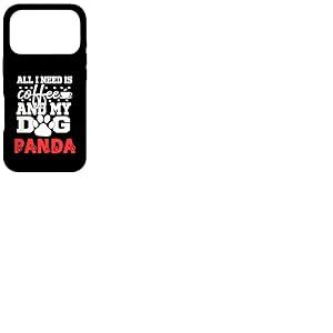 Nom du Chien Panda All in Need is Coffee My Dog Named Panda Coque pour iPhone 17 Pro