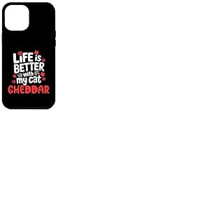 Nom du Chat Cheddar Life is Better with My Cat Cheddar Coque pour iPhone 12 Pro Max