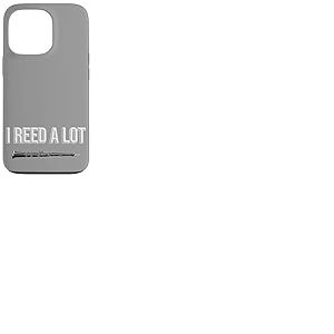OBOE - I Reed a lot, cadeau amusant pour hautbois Coque pour iPhone 13 Pro