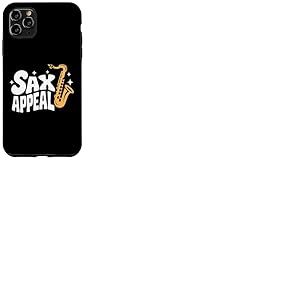 Sax Appeal – Saxophone amusant pour amateurs de musique de jazz Coque pour iPhone 11 Pro Max