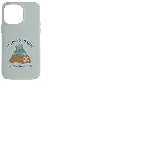 It's OK to Go Slow - ME/CFS Awareness - Paresseux, Tortue, Escargot Coque pour iPhone 14 Pro Max
