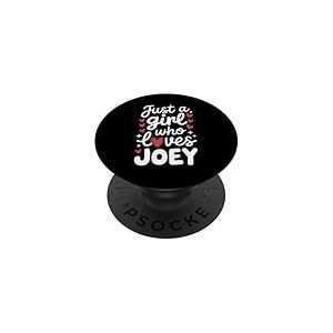 Just A Girl Who Loves Joey T-Shirt Cute Joey PopSockets PopGrip Adh&eacute;sif